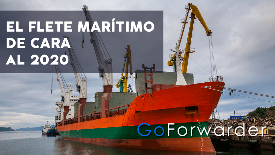 Flete marítimo de cara al 2020